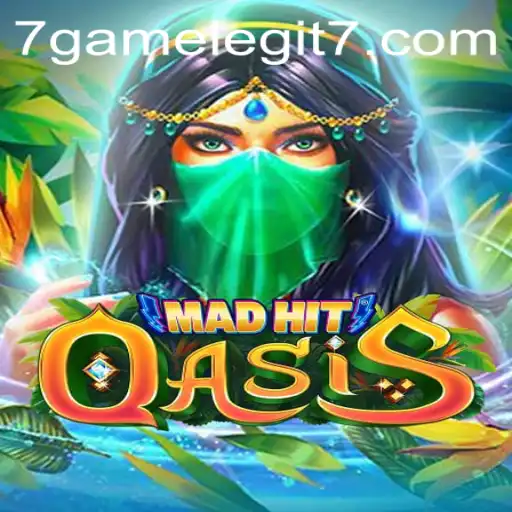 Discover the Thrilling World of MadHitOasis: A Guide to 7game Legit
