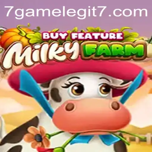 Exploring the World of MilkyFarmBuyFeature: A Legitimate Adventure in the 7game Series