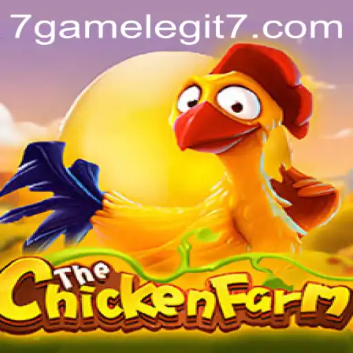 Exploring ChickenFarm: Is It the Next 7game Legit Hit?