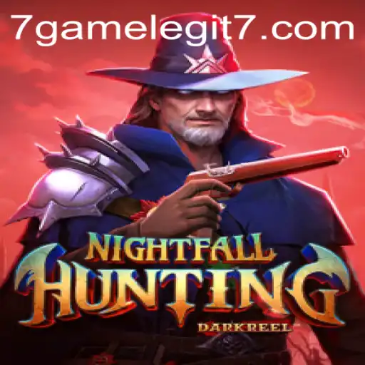 NightfallHunting: An In-Depth Exploration of the Game with 7game Legit